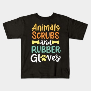 Animals, Scrubs And Rubber Gloves Vet Veterinary Kids T-Shirt